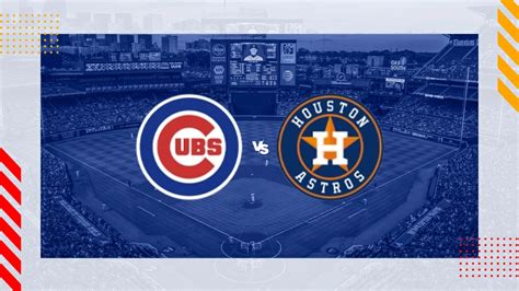 Chicago Cubs vs Houston Astros pronostico MLB