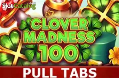 Clover Madness 100 Pull Tabs Betano