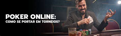 Como Ganhar Em Torneios De Poker Online