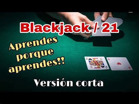 Como Jugar El 21 Black Jack