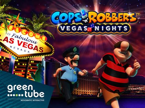 Cops N Robbers Vegas Nights Betway