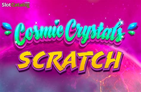 Cosmic Crystals Scratch Betway