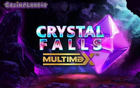 Crystal Falls Multimax Betsul