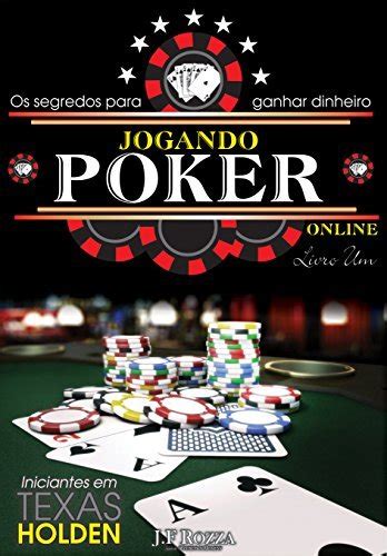 Da Para Ganhar Dinheiro Jogando Poker Online