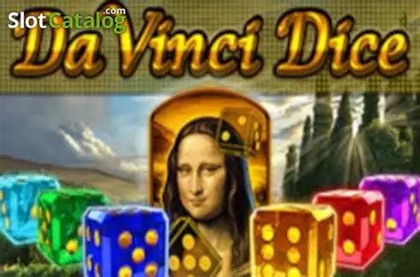 Da Vinci Dice Review 2024
