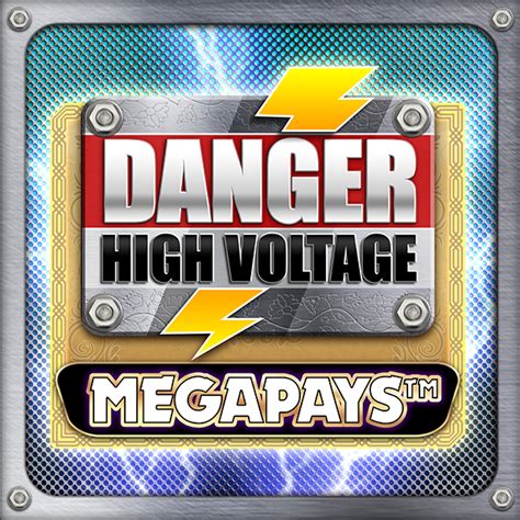 Danger High Voltage Megapays Bodog