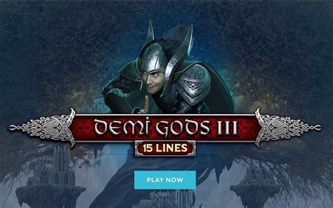Demi Gods Iii 15 Lines Edition Review 2024