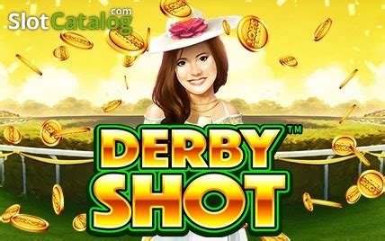 Derby Shot Review 2024