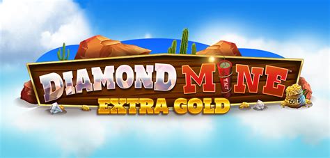 Diamond Mine Extra Gold Slot Gratis