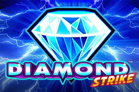 Diamond Strike Blaze