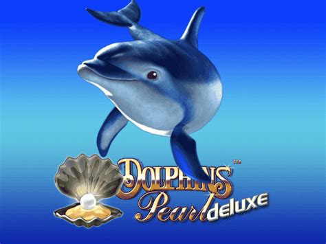 Dolphins Pearl Deluxe 10 Bodog