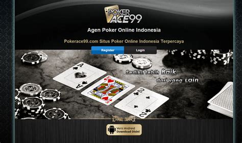 Download Versi Terbaru Poker Ace99