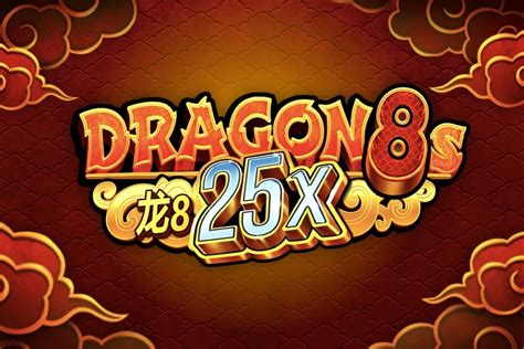 Dragon 8s 25x 888 Casino