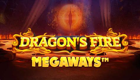 Dragon S Fire Megaways Leovegas