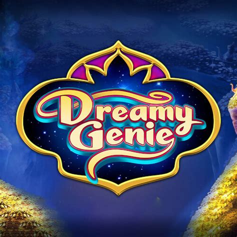 Dreamy Genie Slot - Play Online