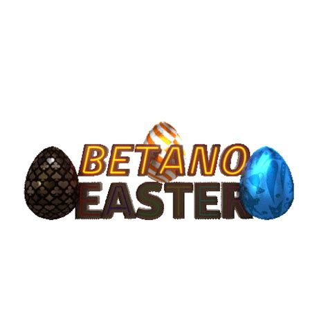 Easter Eggs Betano