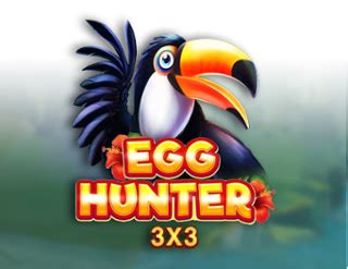 Egg Hunter 3x3 Review 2024