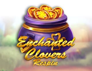 Enchanted Clovers Reel Respin Betsson