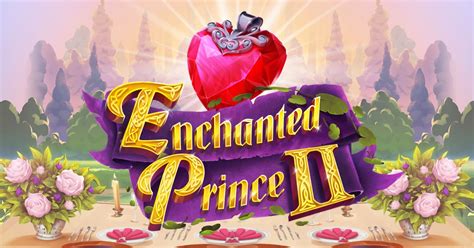 Enchanted Prince 2 Betano