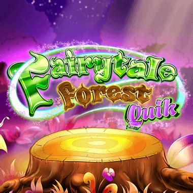 Fairytale Forest Quik Leovegas