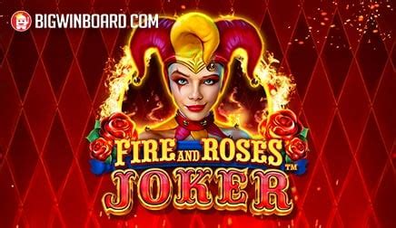 Fire And Roses Joker Brabet