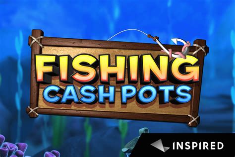 Fishing Cash Pots Betsul