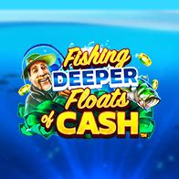 Fishing Deeper Floats Of Cash Sportingbet
