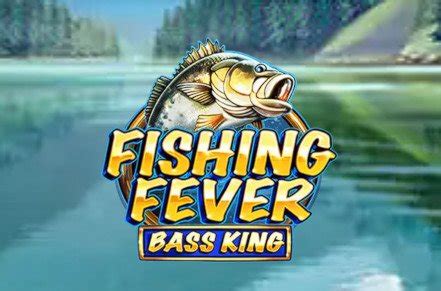 Fishing Fever Bass King Bet365