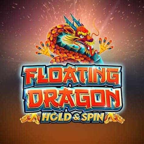 Floating Dragon Hold And Spin Bwin