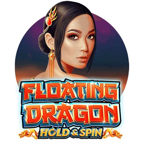 Floating Dragon Hold And Spin Pokerstars