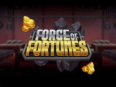 Forge Of Fortunes Bwin