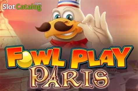 Fowl Play Paris Brabet