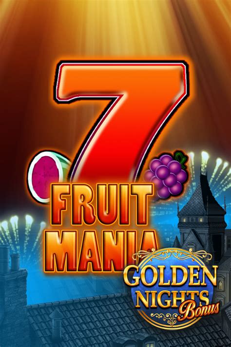 Fruit Mania Golden Nights Bonus Betsson