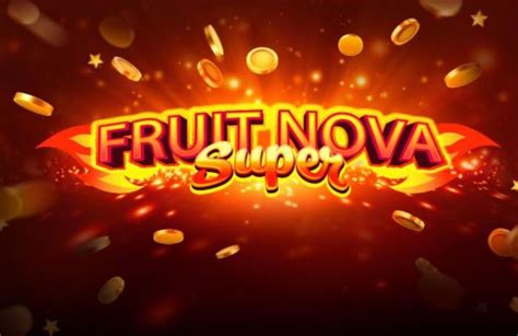 Fruit Nova Super 888 Casino