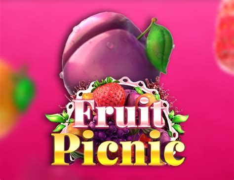 Fruit Picnic Review 2024