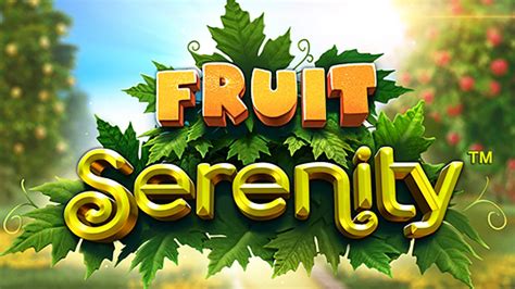 Fruit Serenity Betsson