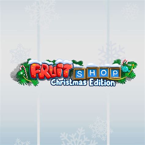 Fruit Shop Christmas Edition Betsul