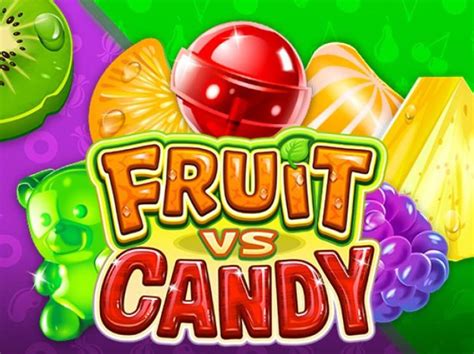 Fruit Vs Candy Slot - Play Online