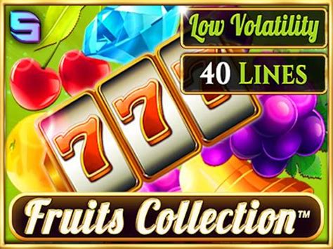 Fruits Collection 40 Lines Slot - Play Online