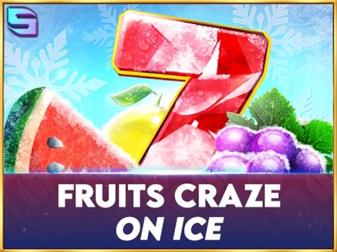 Fruits Craze On Ice Betsul