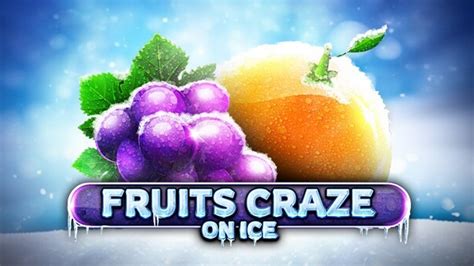 Fruits Craze On Ice Leovegas