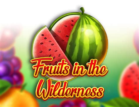 Fruits In The Wilderness Sportingbet