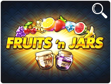 Fruits N Jars Pokerstars