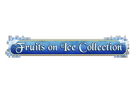 Fruits On Ice Collection 20 Lines Blaze