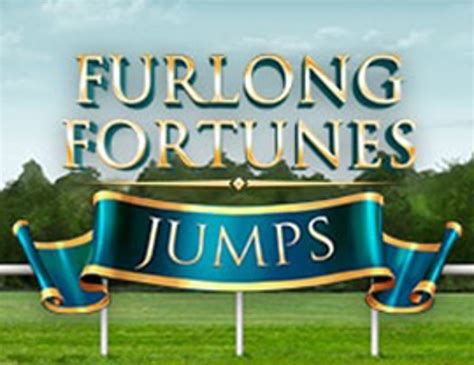 Furlong Fortunes Jumps Betsul