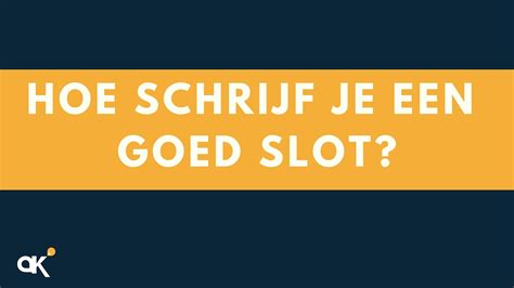 Goed Slot Uiteenzetting