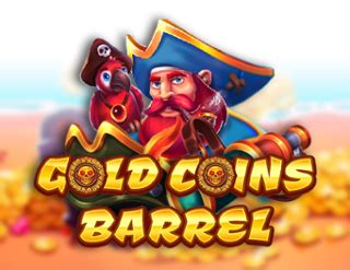 Gold Coins Barrel Slot Gratis