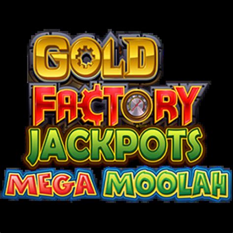 Gold Factory Jackpots Mega Moolah Betsson