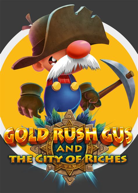 Gold Rush Gus The City Of Riches Sportingbet