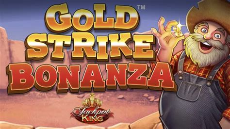 Gold Strike Bonanza Betsson